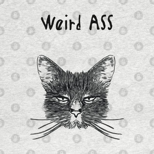 Weird ASS funny friend sayings by AA